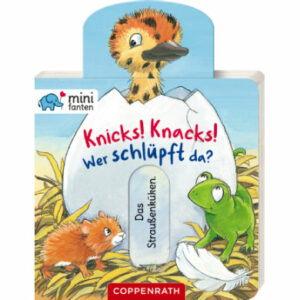 SPIEGELBURG COPPENRATH minifanten 35: Knicks! Knacks! Wer schlüpft da?