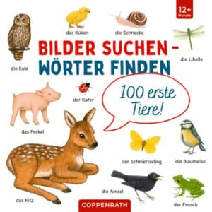 SPIEGELBURG COPPENRATH Bilder suchen - Wörter finden: 100 erste Tiere!